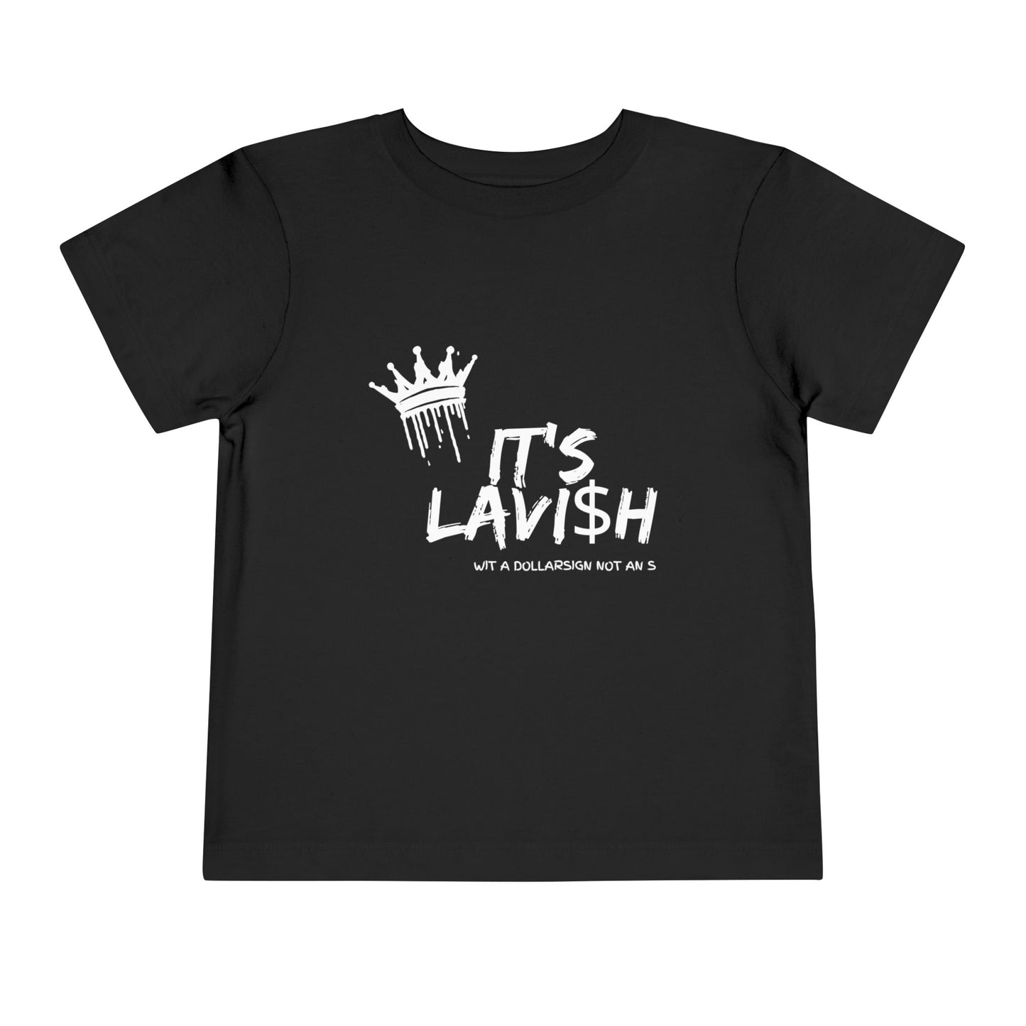 Toddler Short Sleeve Tee - It's Lavish Graphic T-Shirt for Kids