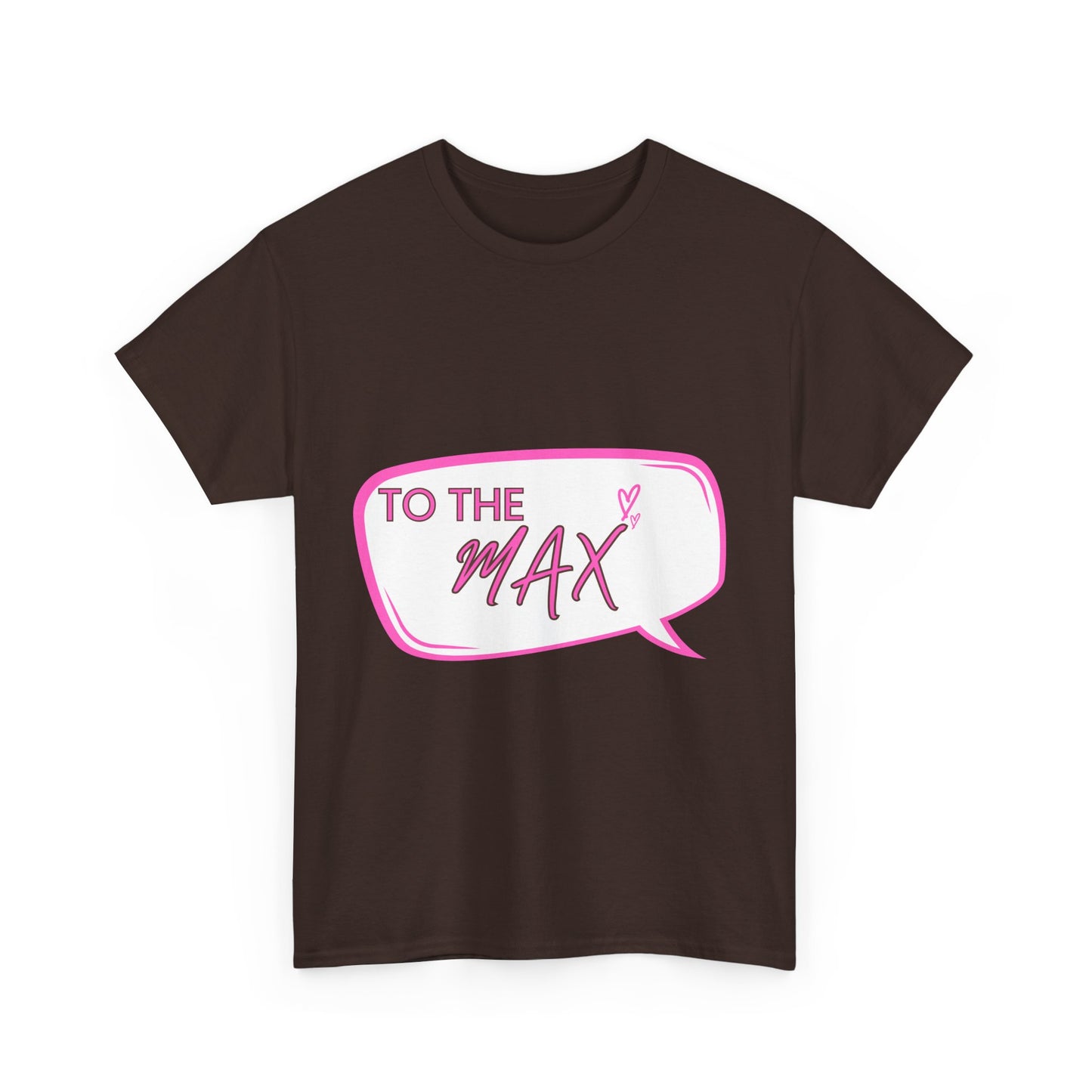 Unisex Heavy Cotton Tee - 'To The Max' Crown Design for Kings